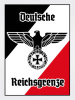 Blechschild - Adler Reichtsgrenze