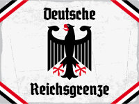 Blechschild - Adler D. Reichsgrenze