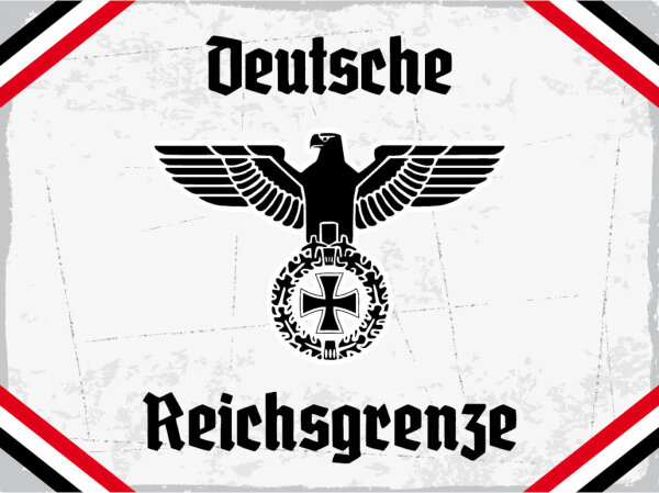 Blechschild - Adler D. Reichsgrenze