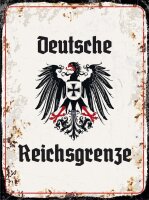 Blechschild - Adler D. Reichsgrenze