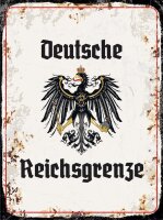 Blechschild - EK Reichtsgrenze