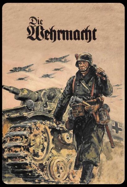 Blechschild - Die Wehrmacht - historisch