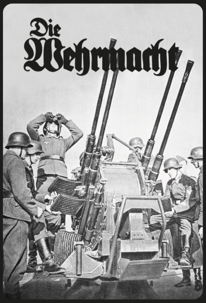 Blechschild - Die Wehrmacht - historisch