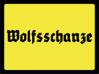 Blechschild - Wolfsschanze 5