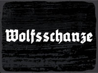 Blechschild - Wolfsschanze 7