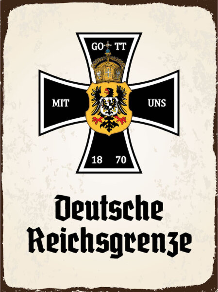 Blechschild - EK D. Reichsgrenze