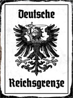 Blechschild - Adler Reichtsgrenze