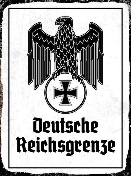 Blechschild - Adler D. Reichsgrenze