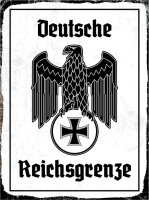 Blechschild - Adler Reichtsgrenze