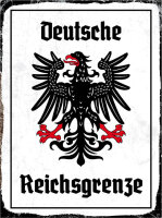 Blechschild - Adler Reichtsgrenze