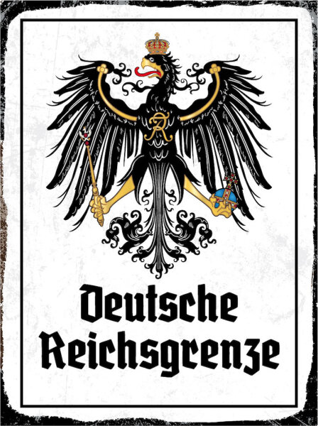 Blechschild - Adler D. Reichsgrenze