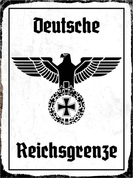 Blechschild - Adler Reichtsgrenze