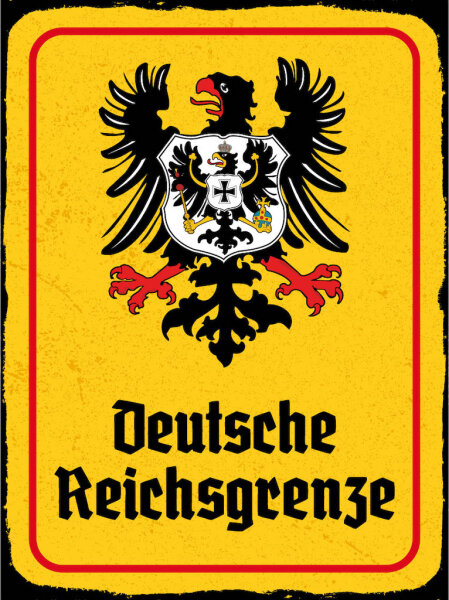 Blechschild - Adler D. Reichsgrenze