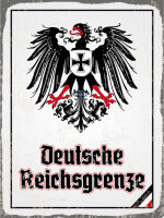 Blechschild - Adler D. Reichsgrenze