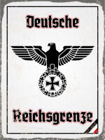 Blechschild - Adler Reichtsgrenze