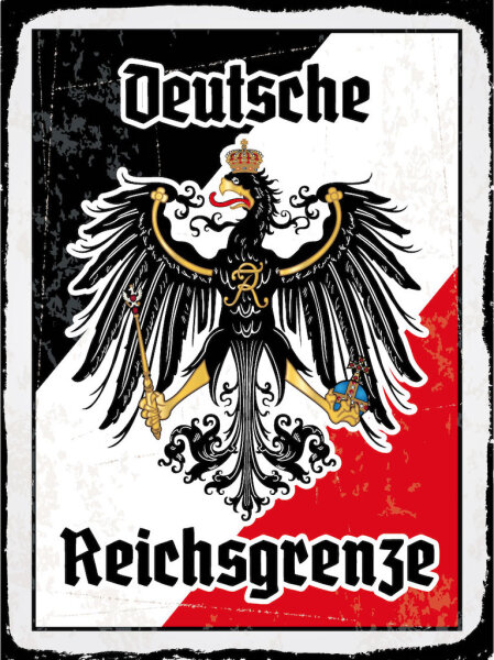 Blechschild - Adler Reichtsgrenze