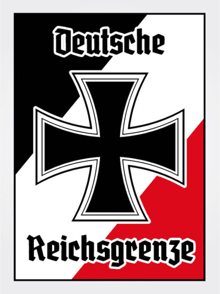 Blechschild - EK Reichtsgrenze