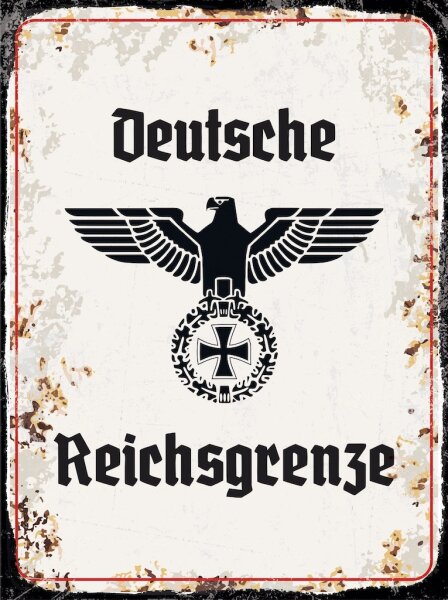 Blechschild - Adler D. Reichsgrenze