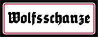 Blechschild - Wolfsschanze 6