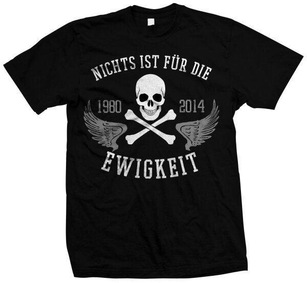 Nichts ist für die Ewigkeit - Herren T-Shirt Deutschrock frei böse Lieder onkel XL